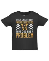 Dog When a Mans Best Friend is his Dog that Dog Has a ProblemDog Love