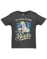 Unicorn Yes I Need All These Books 367 Book Reader