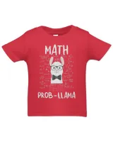 Math Is No ProbLlama Math Teacher Llama Lover Math