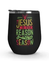 Jesus Is The Reason For The Season Tumbler