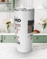 Personalized Husband Tumbler To The World You Maybe One Person1