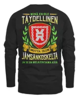 Minä En Ole Täydellinen Mutta Olen Jamsankoskelta Ja Se On Melkein Sama Asia Shirt