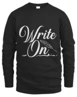 Write On Author Writer Novelist Writing