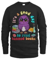 Womens Its a good day to read banned books reading owl with glasses