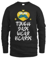 Tough Dads Wear Beards Funny Daddy Humor Father Beard Lover 4