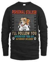 Beagle Dog Personal Stalker Dog Beagle I Will Follow You Dog Lover 51 Beagles