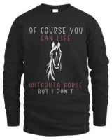 Womens Without horse saying Cool horse ladies horse lovers 145
