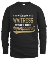 Waitress Superpower Cool Saying Gift T-Shirt