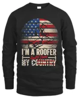 Im A Roofer And I Love My Country 83