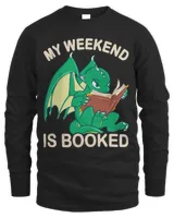 My weekend is Booked Nerdy Book Lover saying 1