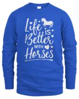 Life is Better With Horses