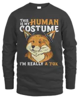 This is My Human Costume Im Really A Fox Funny 102