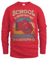 School Is Important But Photography Is Importanter Vintage