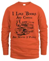 I like books coffee and maybe 3 people 3