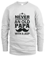Never Understimate And Old Papa Father's Day Gift