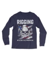 Rigger Weve Got It All Wrapped Up Rig Rigging Patriotic