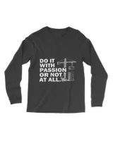 Do it with passion or not at all 2Crane Operator