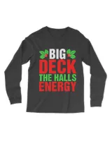 Big Deck The Halls Energy Ugly Christmas