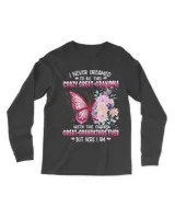 I Never Dreamed I'd Be This Crazy Great Grandma Sweatshirt