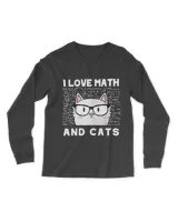 I Love Math And Cats, Funny Mathematics Teacher, Cat Lovers QTCAT140123A9