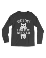 Sorry I Can't I Have Plans With My Cat Gift HOC270323A25