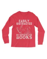 Easily Distracted By Chickens And Books Funny Chicken lovers