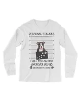 Funny Dog Lover Personal Stalker Follow You Boston Terrier Long Sleeve T-Shirt