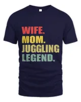 Juggling Design For Wife Mom Juggling Lover Funny