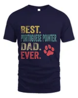 Mens Best Portuguese Pointer Dad ever Vintage Father Dog Lover