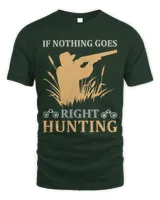 Hunting T-Shirt, Hunting Shirt for Dad, Grandfather (77)