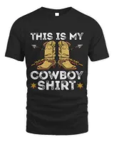 Western Cowboy Country Enthusiast This is my cowboy shirt
