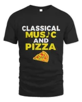 Classical Music and Pizza Lover Classical Music