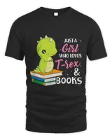 Just A Girl Who Loves Trex And Books Animal Book