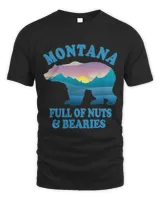 Montana Full of Nuts and Bearies Funny Bear Pun Sun