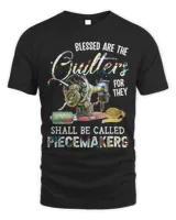 Blessed Are Quilters For They Shall Be Called Piecemakers
