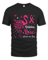 BC En Octobre Je Porte Du Rose Breast Cancer Awareness [French Language] 3 Cancer