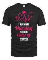 Nursing I Survived Nursing School Class OF Nurse Graduation 1