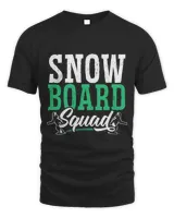 Snowboard Squad Snowboarding Snowboarder Winter Sport