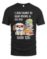 I Just Want to Read Books and Pet My Shih Tzu