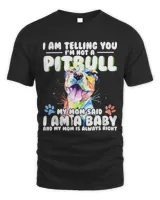 Dog Owners Gift I Am Telling You Im Not A Pitbull