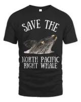 Whales Save Pacific North Right Whale Men Women Kids