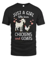 Funny Goat Just A Girl Who Loves Chickens And Goats Funny Goat Lover