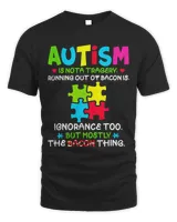 Autism Is Not A Tragedy Running Out Of Bacon Colorful Puzzle