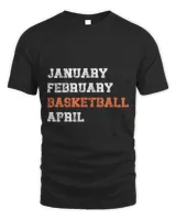 January February Basketball April Funny Basketball Season 11