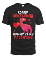 Sorry Gentlemen Mommy is My Valentine Girls Valentines Day