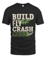 Pilot Job Build Fly Crash Repeat RC Plane Pilot RC Airplane