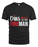 dibs on the fireman firefighter wife girlfriend women gifts