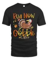 Funny Turkey Run now Gobble later Thanksgiving 2