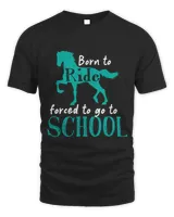 Horse Lover Borne To Ride Forced To Go To School Horse Equestrians 6