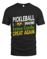 Tennis Gift Pickleball Making Tennis Courts Great Again